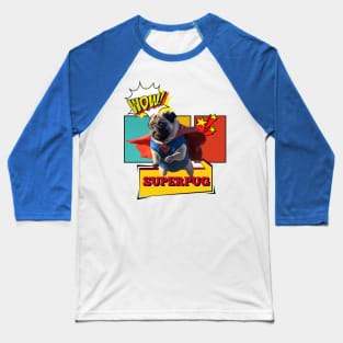 Super Pug, Hero Shirt Baseball T-Shirt